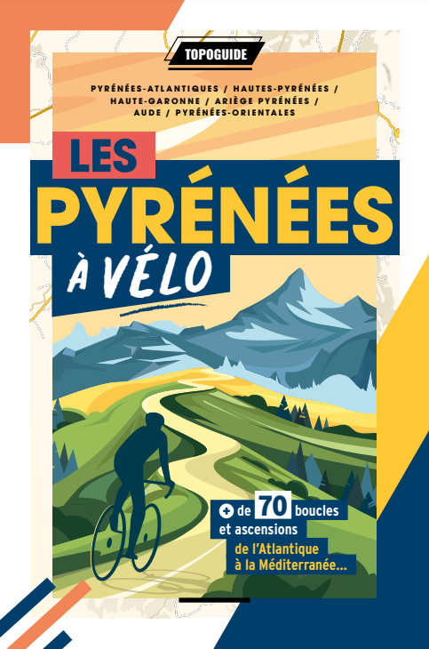 Topoguide vélo Pyrénées
